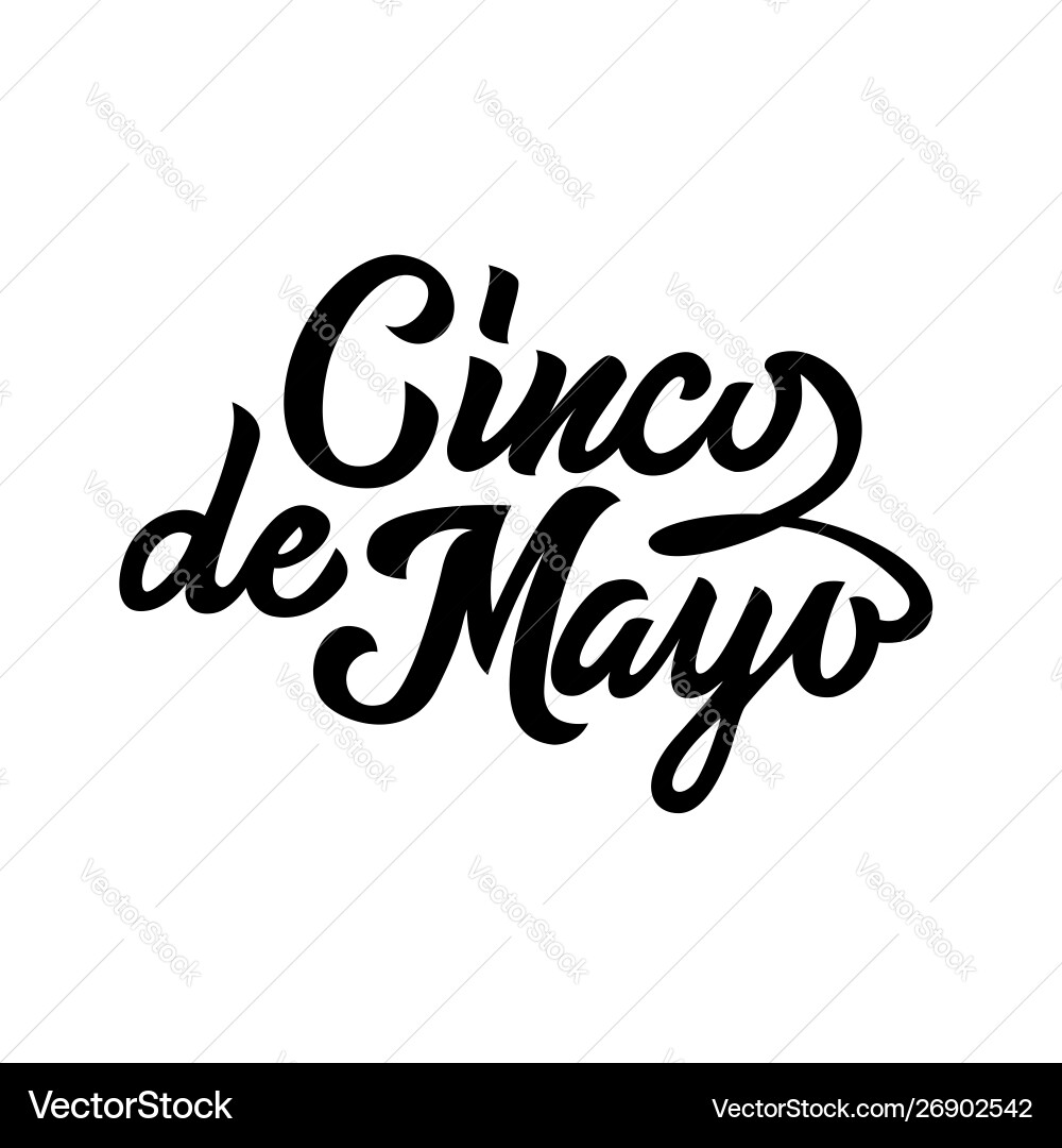 Cinco de mayo black typography handwriting Cinco de mayo black typography handwriting vector image