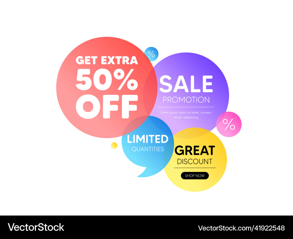 Get extra 50 percent off sale discount offer sign Get extra 50 percent off sale discount offer sign vector image