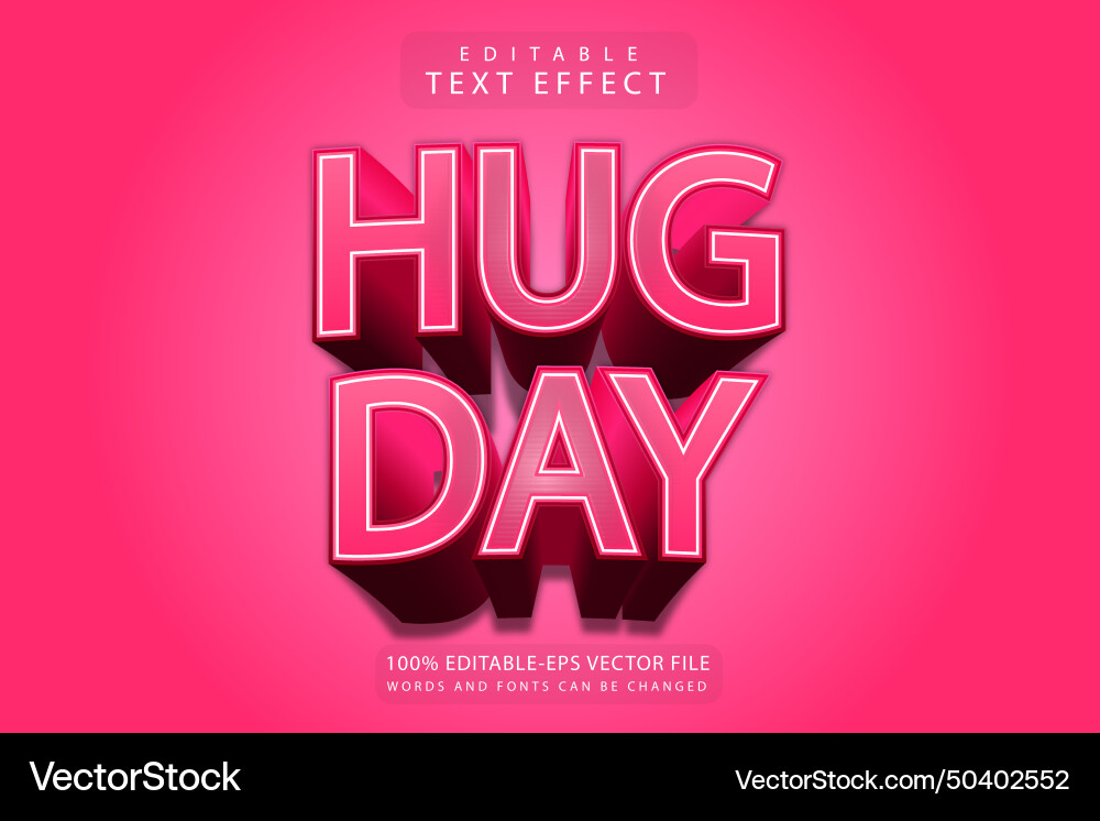Hug day editable text effect 3 dimension emboss Vector Image