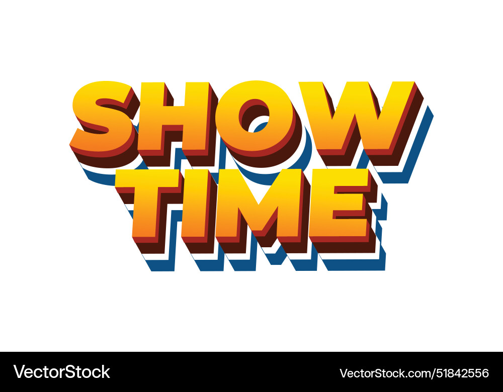 Show time text effect in 3d style with good colors Show time text effect in 3d style with good colors Vector Image