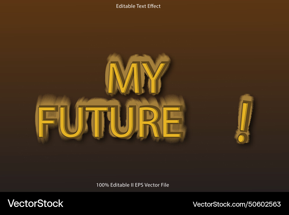 My future editable text effect 3d emboss gradient My future editable text effect 3d emboss gradient Vector Image