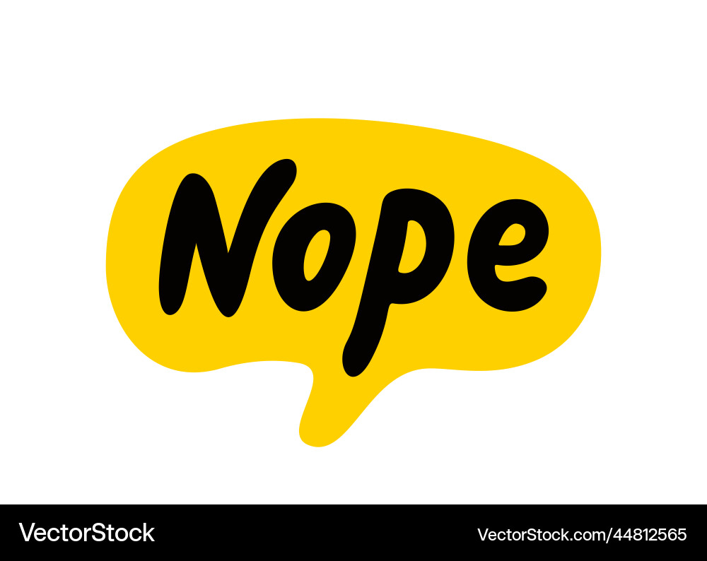 Nope Speech Bubble Vector Image