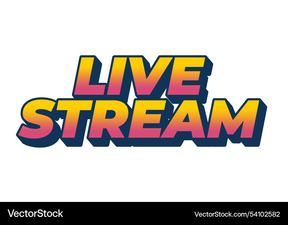 Live stream text effect in 3d style with eye Vector Image