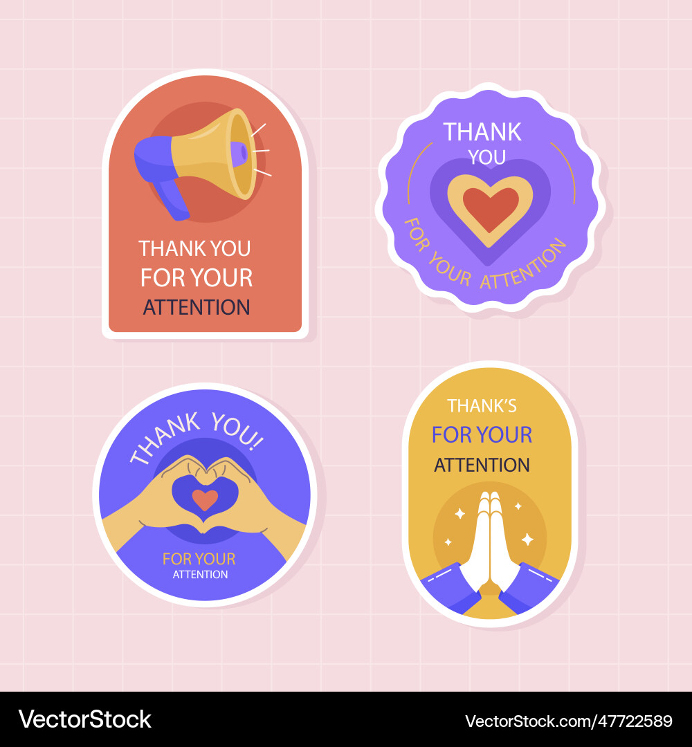 Thank you your attention sign Thank you your attention sign vector image