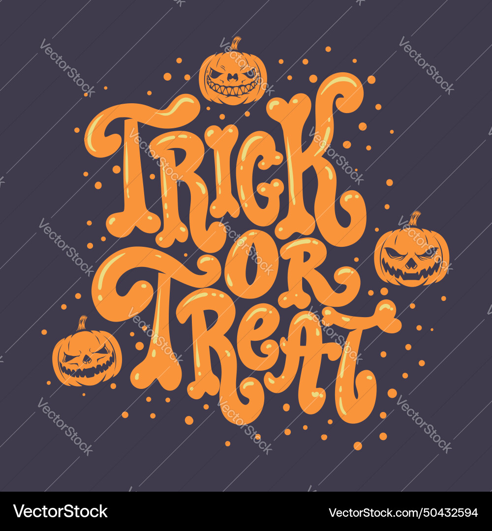 Trick or treat lettering phrase in trendy style vector image