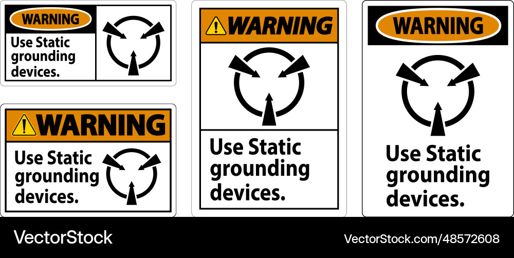 Warning sign use static grounding devices Vector Image