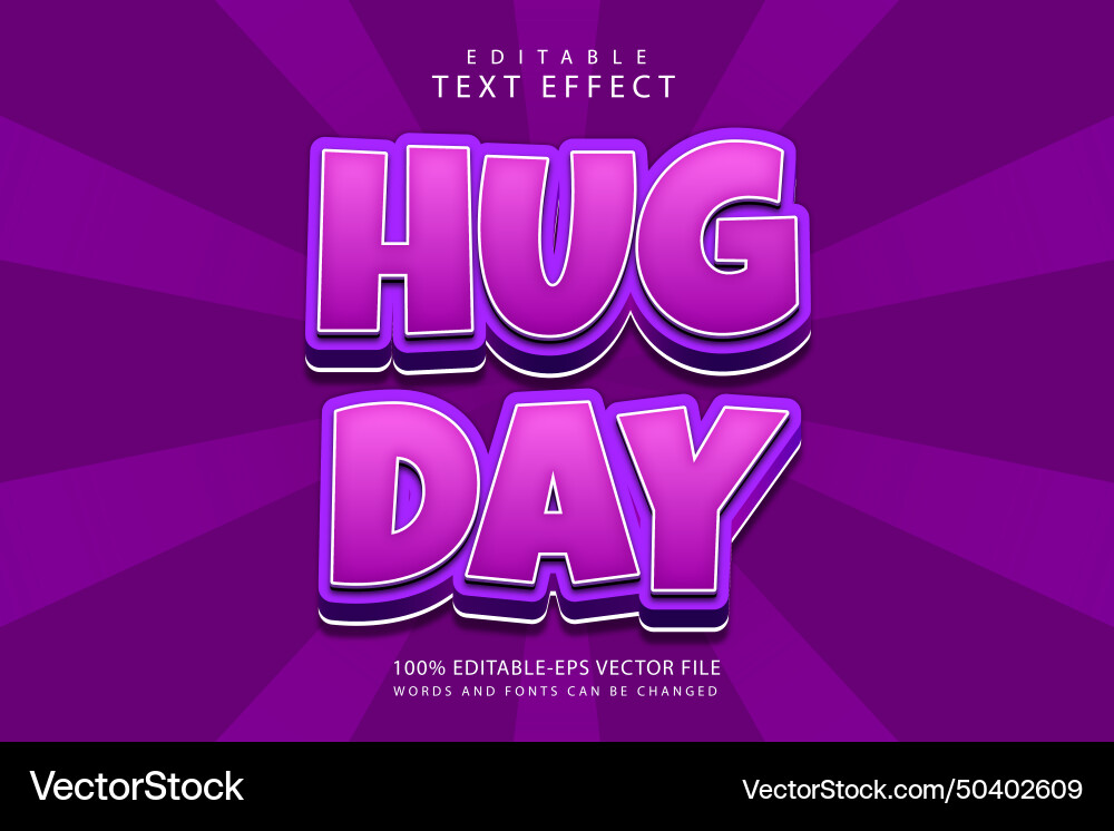 Hug day editable text effect 3 dimension emboss Hug day editable text effect 3 dimension emboss Vector Image