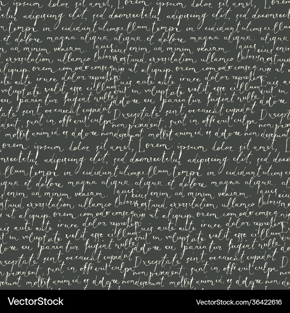 Seamless pattern with handwritten text lorem ipsum Seamless pattern with handwritten text lorem ipsum vector image