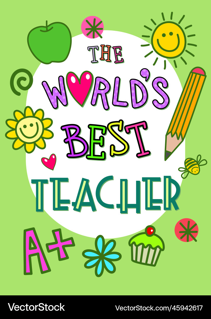 Worlds best teacher holiday poster Vector Image