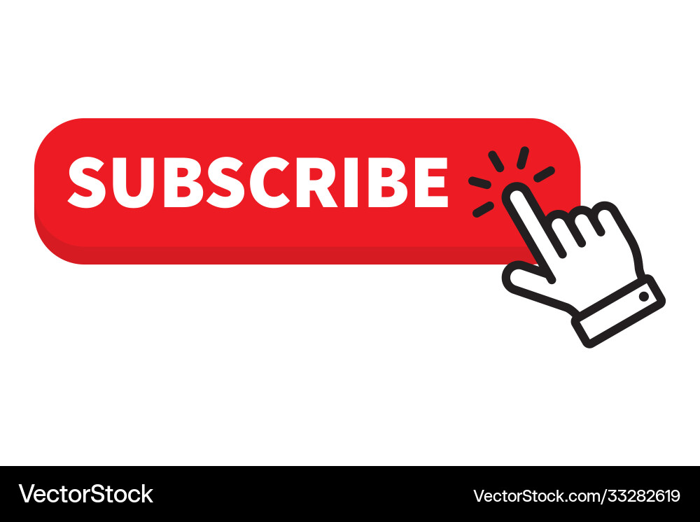 Subscribe red button click cursor or pointer Subscribe red button click cursor or pointer vector image