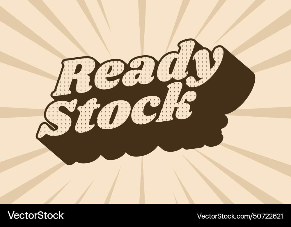 Ready stock text effect in 3 dimension style Ready stock text effect in 3 dimension style vector image