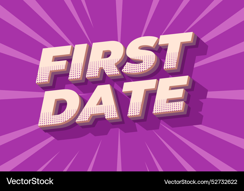 First date text effect in 3d style with modern Vector Image