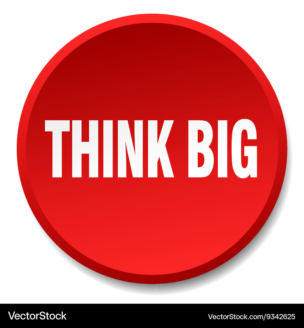 Think big red round flat isolated push button vector image
