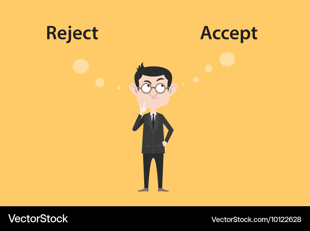 Reject or accept concept with businessman standing Vector Image