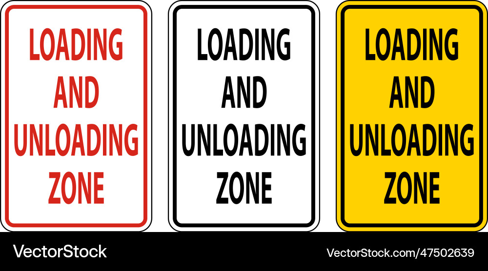 Loading and unloading zone sign on white Loading and unloading zone sign on white vector image