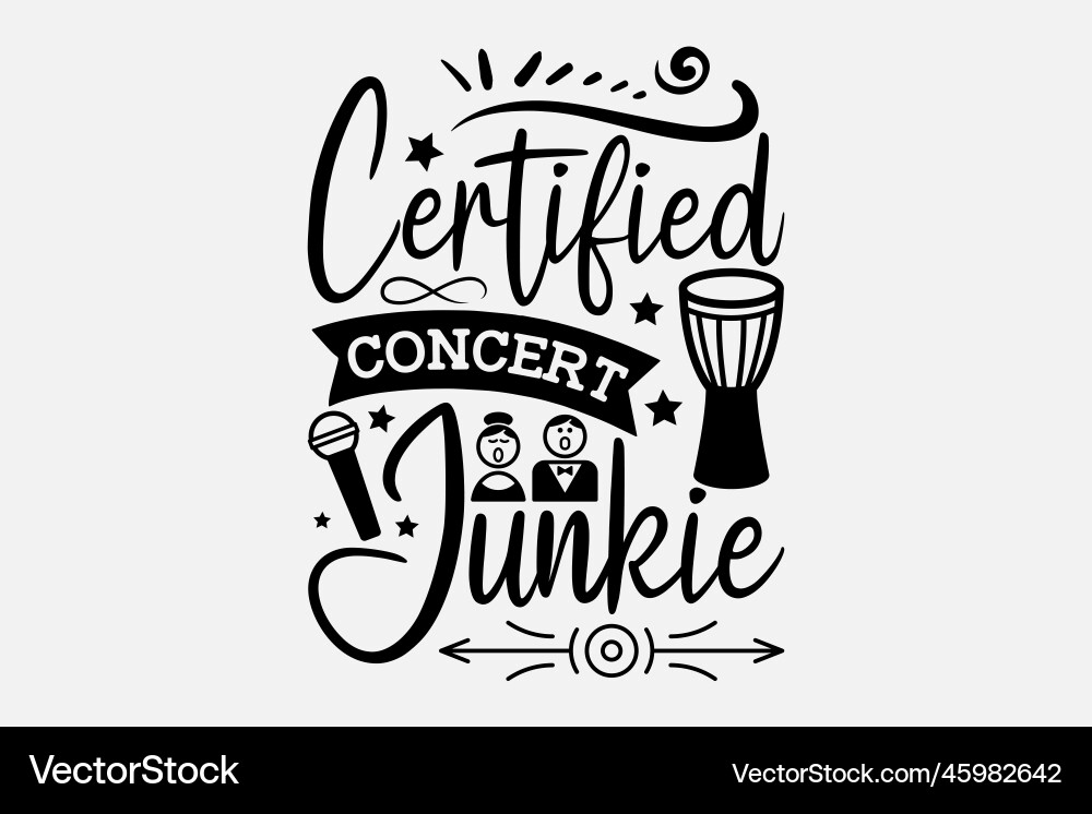 Zertifiziertes Konzert-Junkie Zertifiziertes Konzert-Junkie Vektorbild
