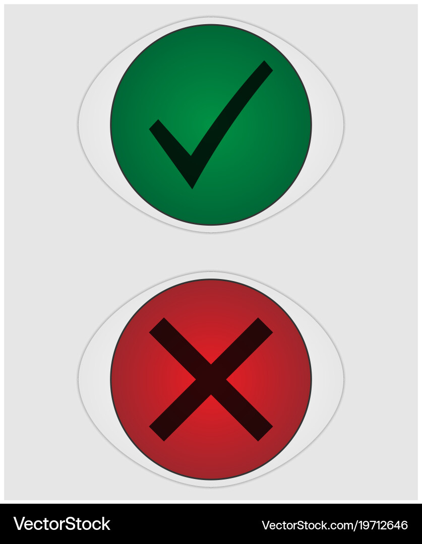 Tick mark and cross buttons Vector Image