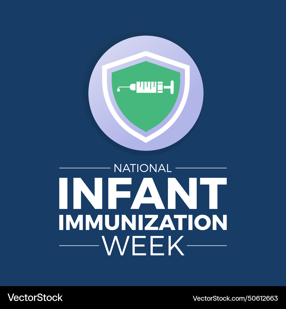 National infant immunization week observed every Vector Image