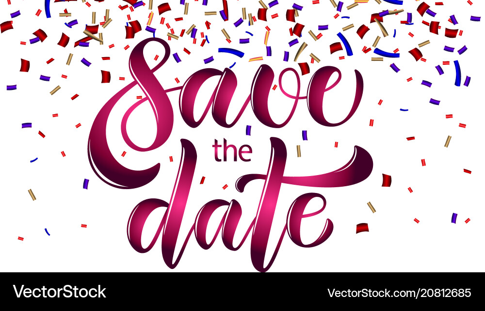 Calligraphy text save the date for card inv Calligraphy text save the date for card inv vector image