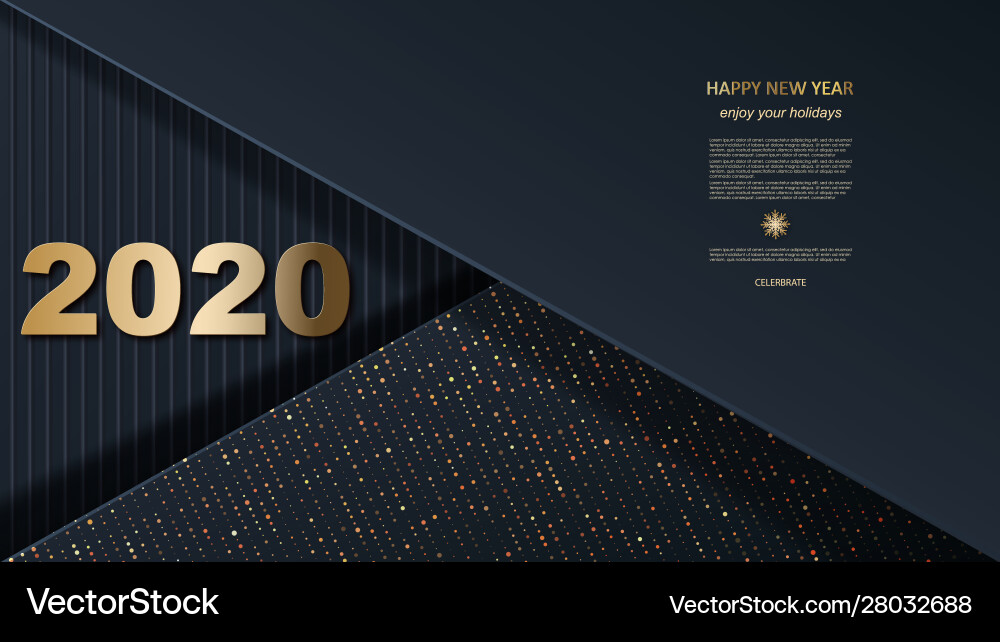 Happy new year 2020 gold numbers on a black Happy new year 2020 gold numbers on a black vector image