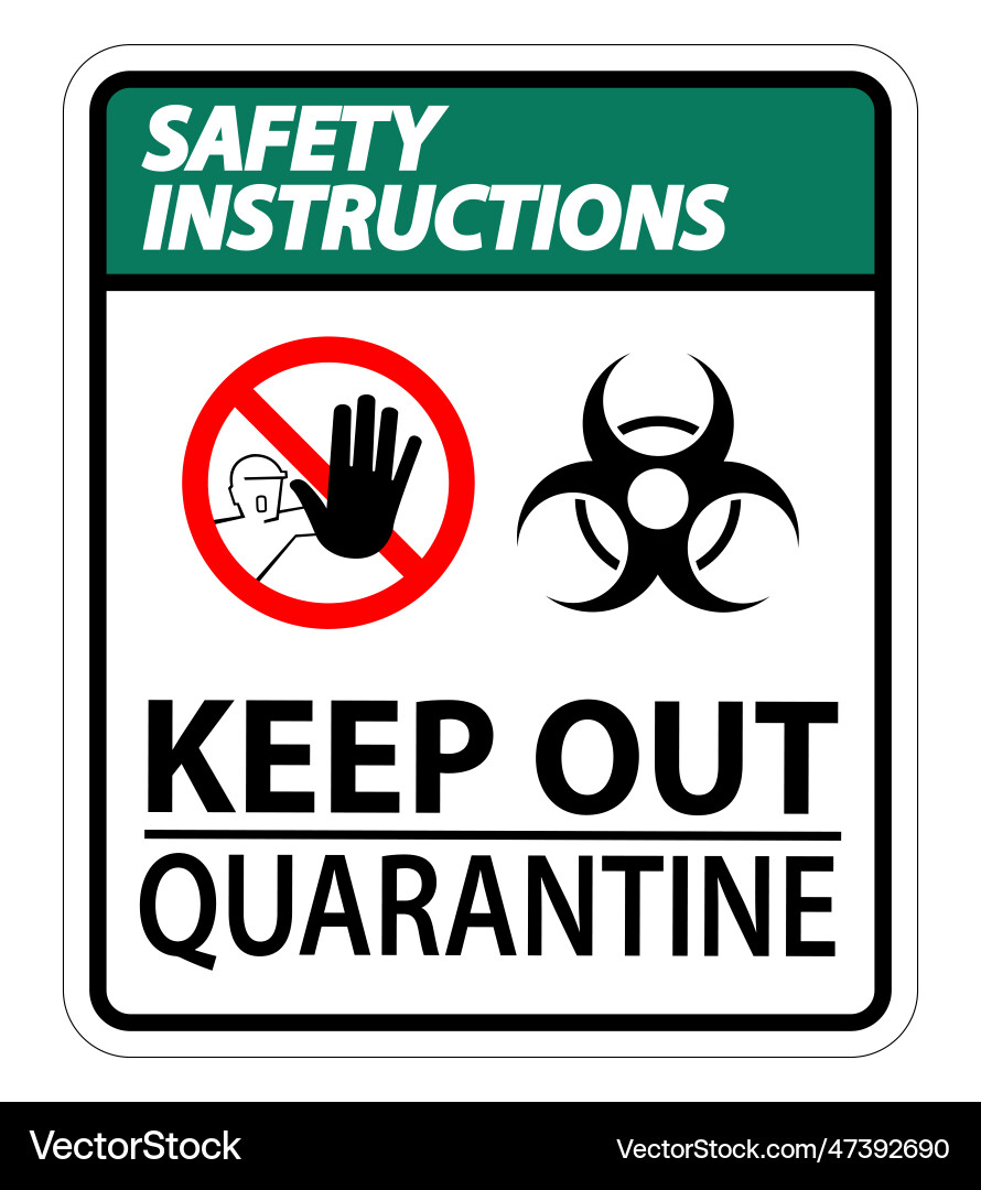 Sicherheitshinweise achten Sie auf Quarantänezeichen Sicherheitshinweise achten Sie auf Quarantänezeichen vektorbild