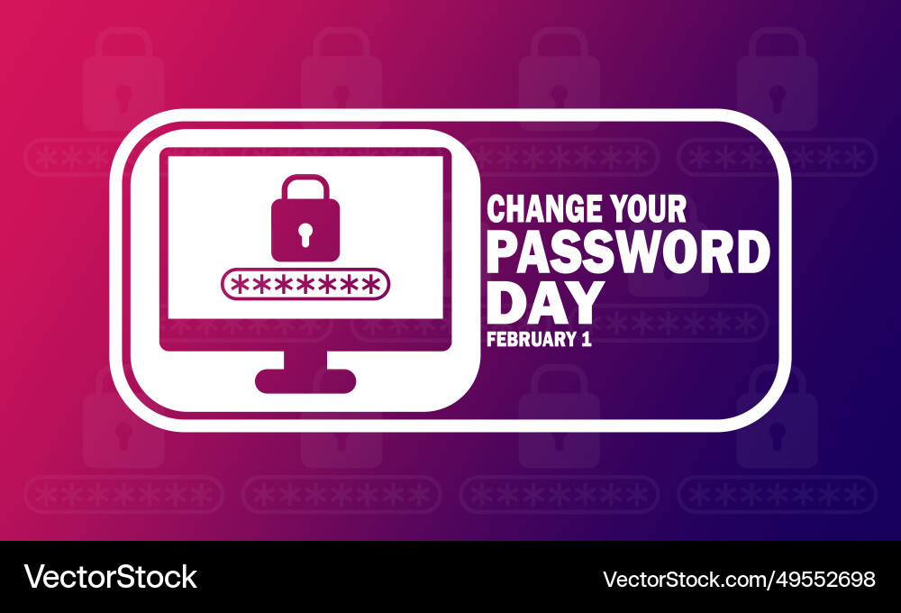 Change your password day Vector Image