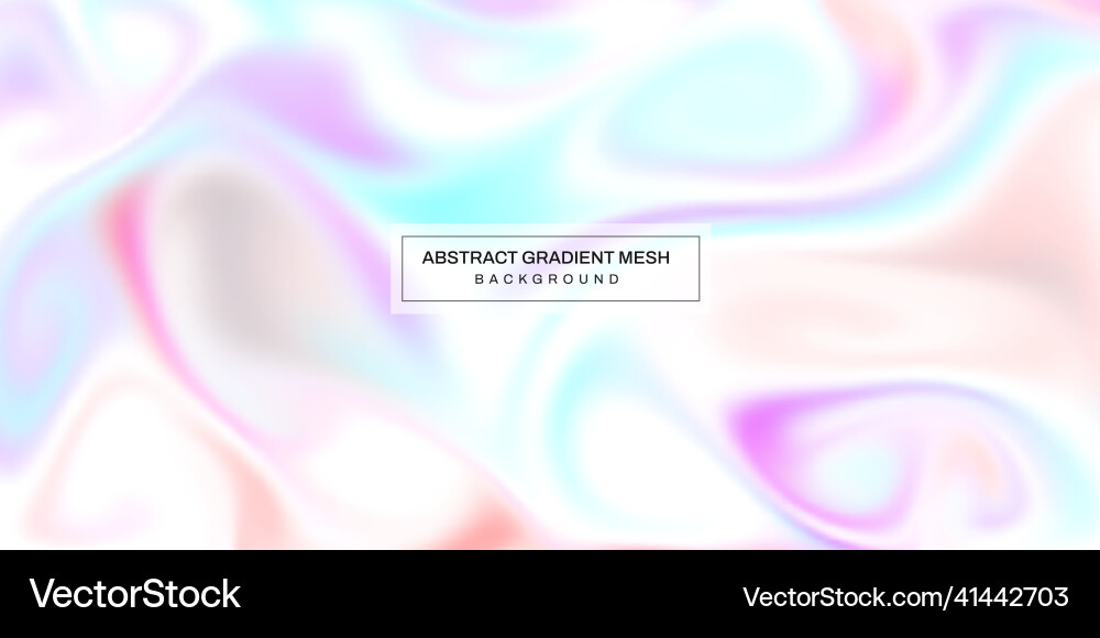 Abstract blurred gradient mesh background Vector Image