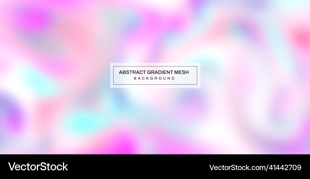 Abstract blurred gradient mesh background vector image