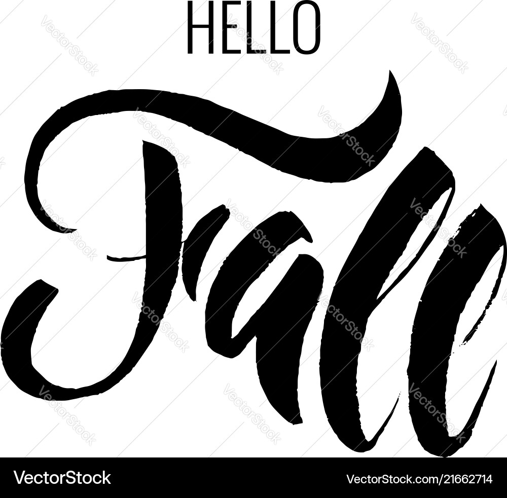 Texture black and white lettering hello fall Vector Image