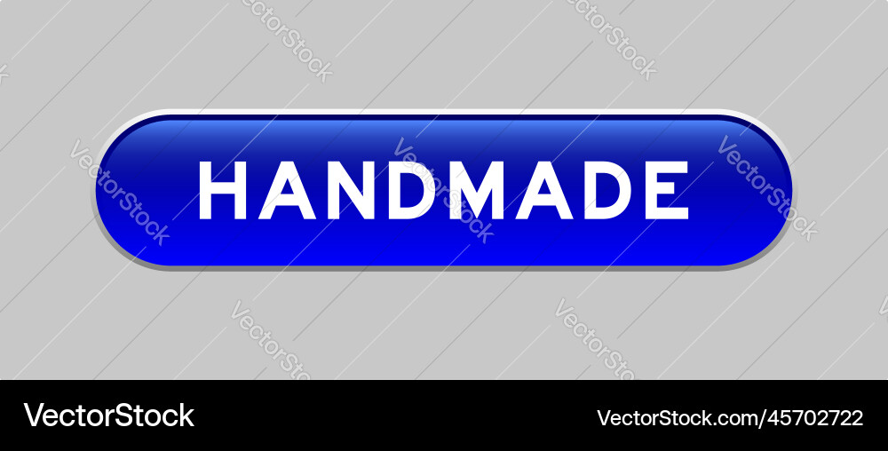 Blue color capsule shape button with word Blue color capsule shape button with word vector image