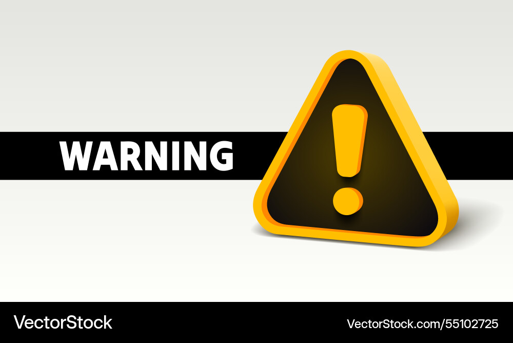 Warning caution sign problem message mark danger Warning caution sign problem message mark danger vector image