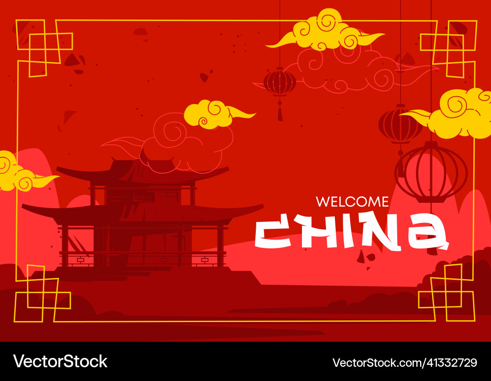 Greeting card welcome to china Greeting card welcome to china vector image