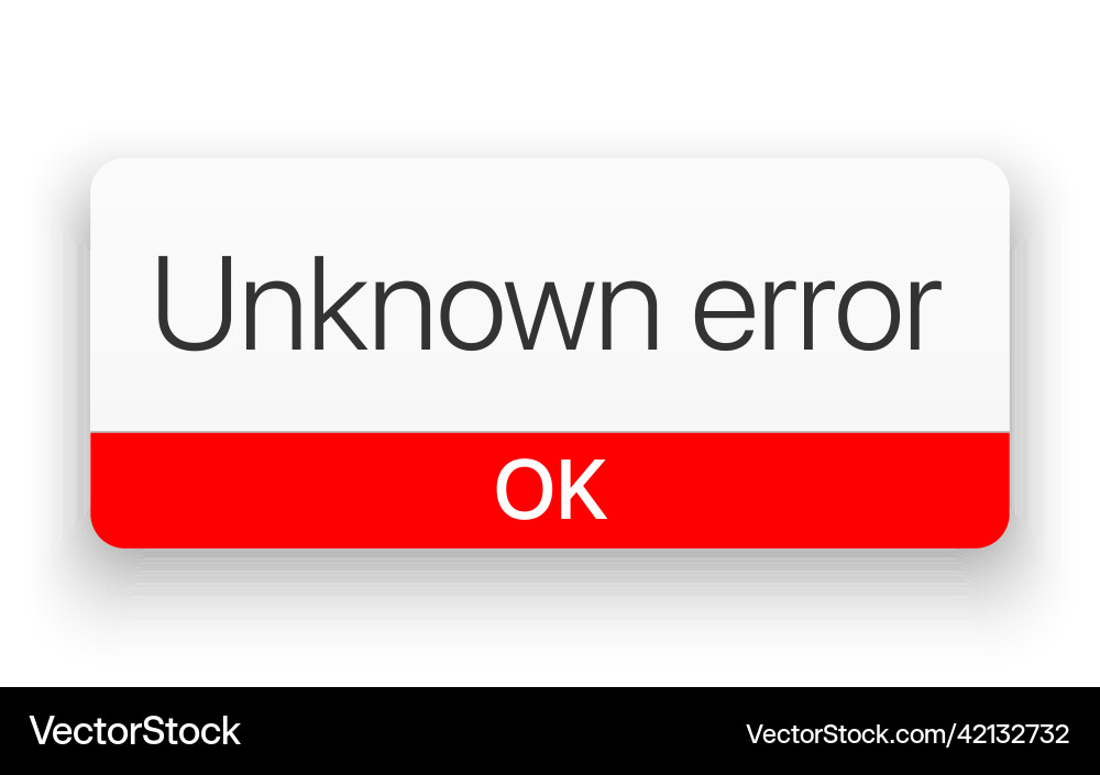 Unknown error warning window vector image