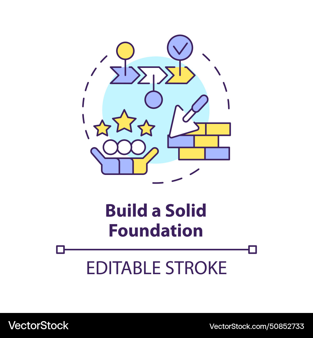 Build solid foundation multi color concept icon Build solid foundation multi color concept icon vector image