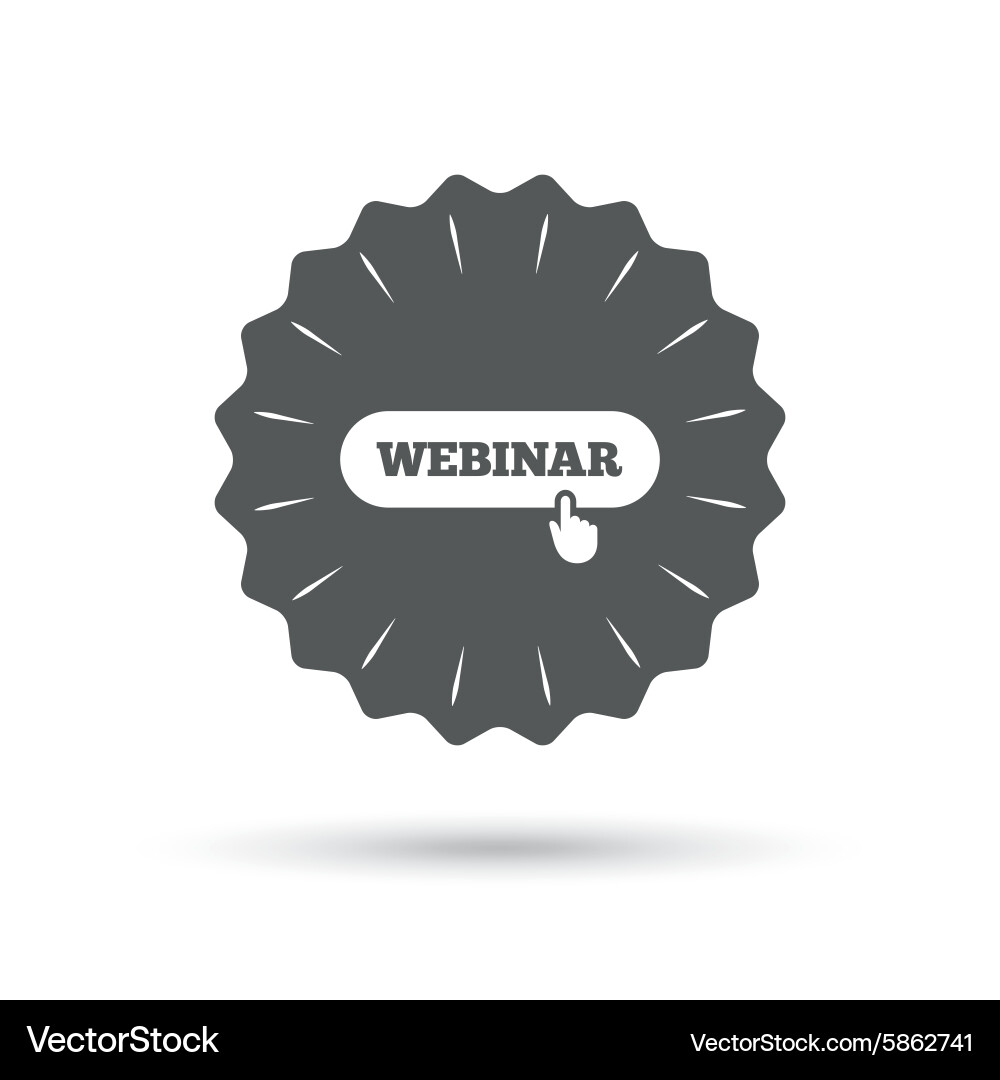 Webinar with hand pointer sign icon web study Vector Image