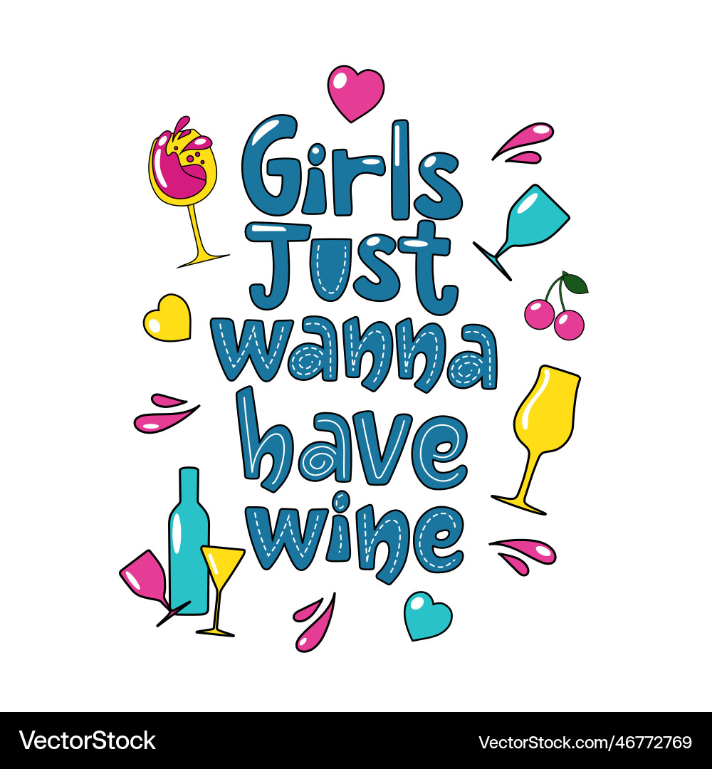 Phrase Mädchen wollen nur Wein im Cartoon-Stil haben Phrase Mädchen wollen nur Wein im Cartoon-Stil haben vektorbild