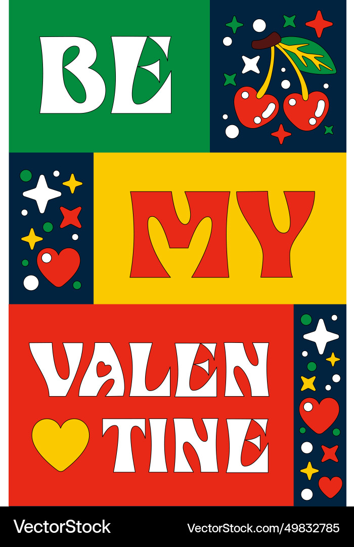 Be my valentine moderncustomtypography vector image