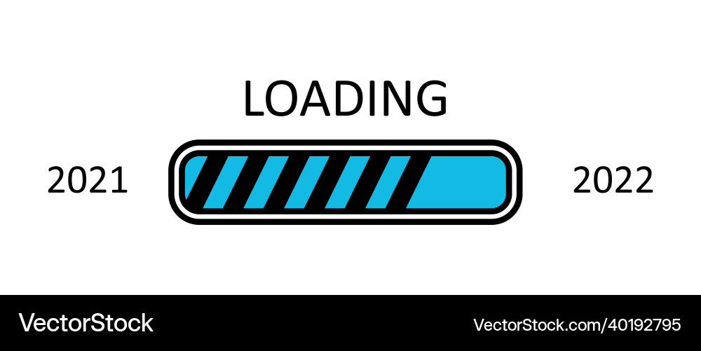 Progress bar new year 2022 goal planning loading Progress bar new year 2022 goal planning loading vector image