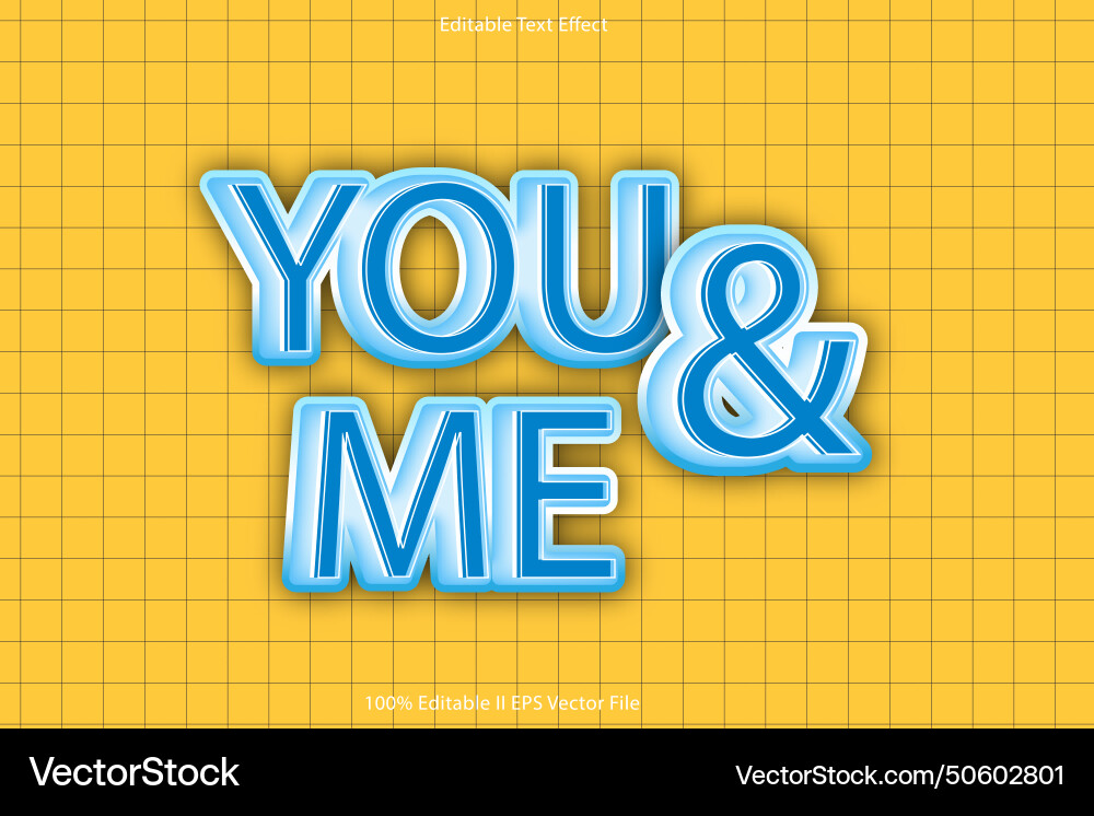 You me editable text effect 3d embos gradient Vector Image