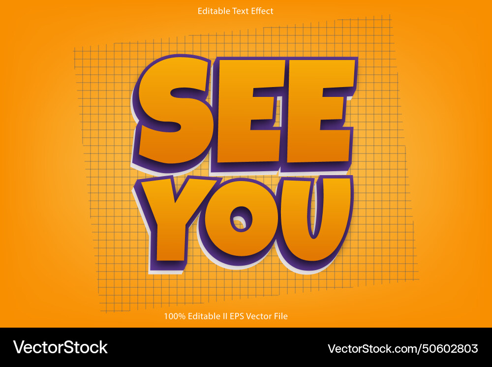 See you editable text effect 3d embos gradient See you editable text effect 3d embos gradient vector image