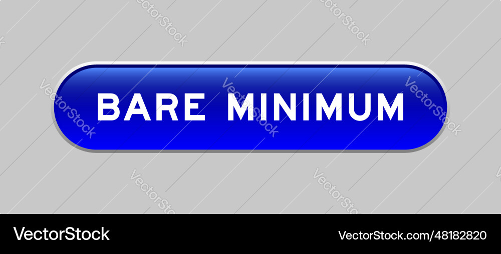 Blue color capsule shape button with word bare vector image