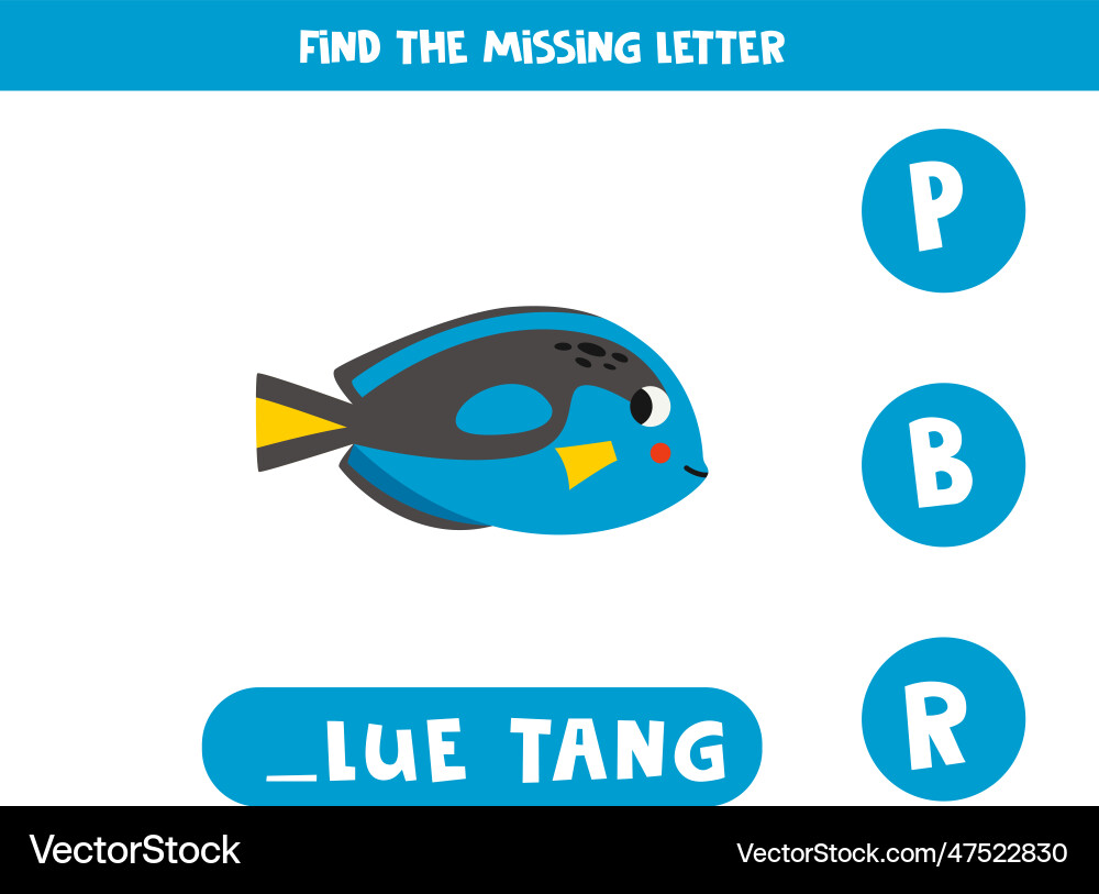 Find missing letter with cartoon blue tang Find missing letter with cartoon blue tang vector image