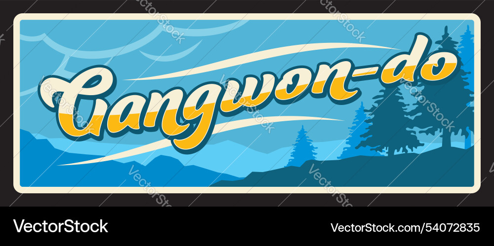 Gangwon-do sign south korea province travel plate Gangwon-do sign south korea province travel plate vector image