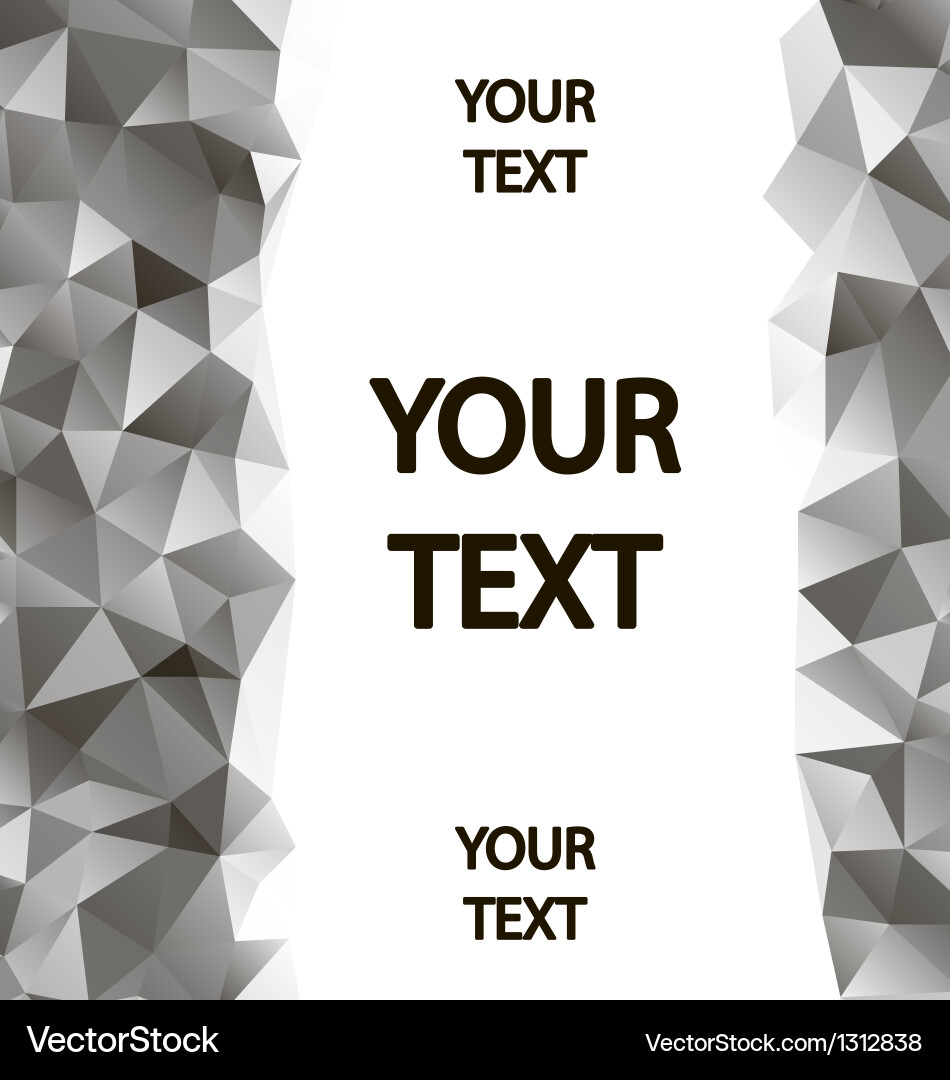 Gray polygons background with place for your text vector image