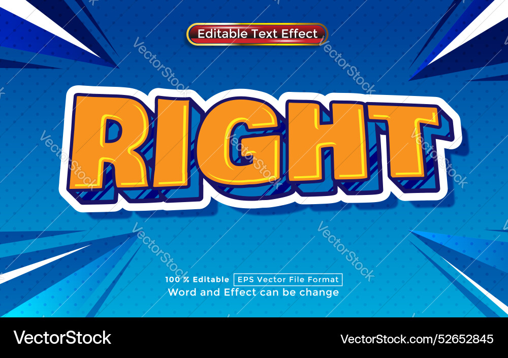 Right text editable effect Right text editable effect vector image