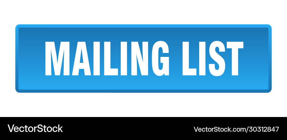 Mailing list button square blue push vector image