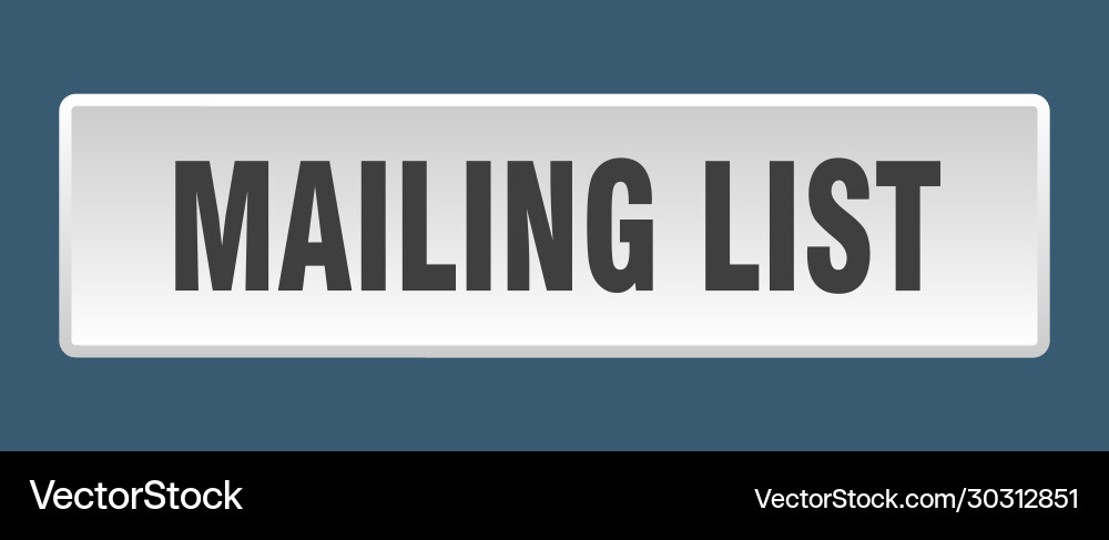 Mailing list button square white vector image