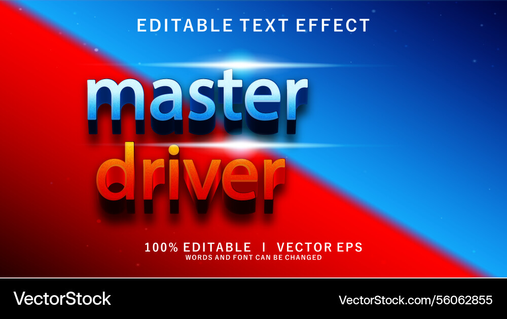Master driver 3d text effect with modern style Master driver 3d text effect with modern style vector image