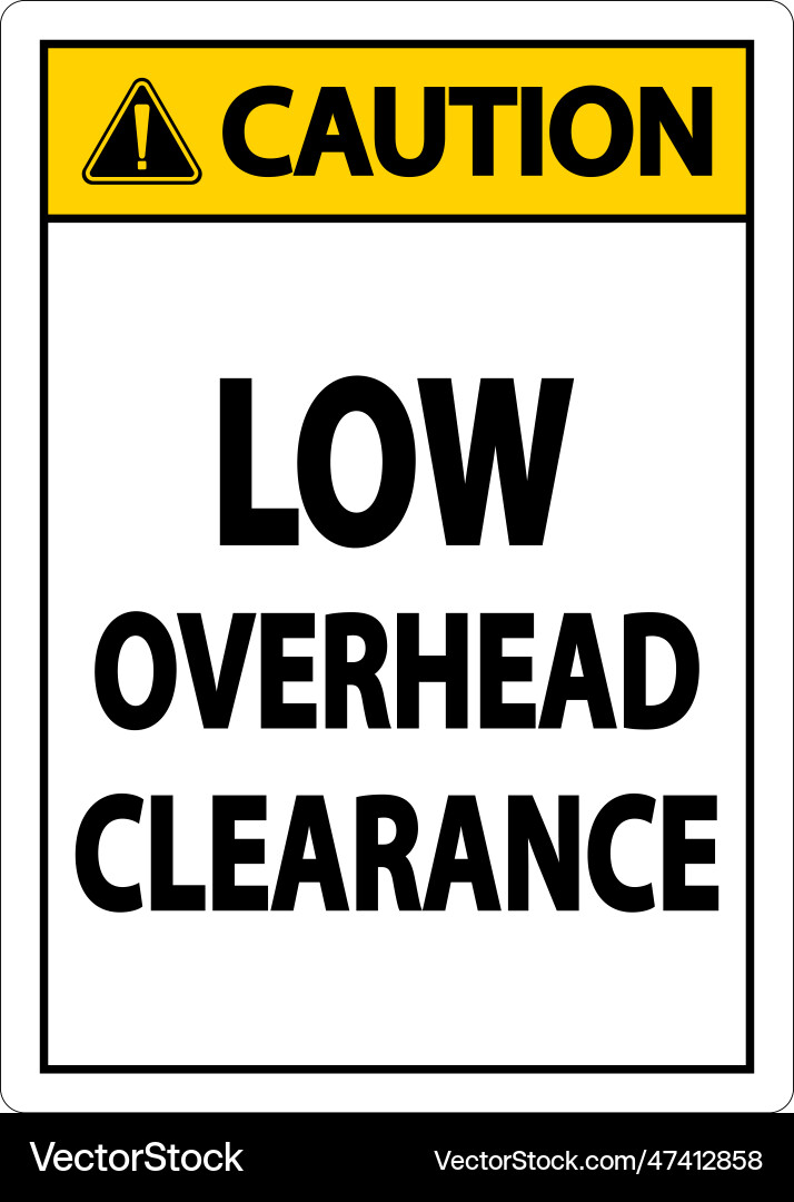 Caution low overhead clearance sign on white Caution low overhead clearance sign on white vector image