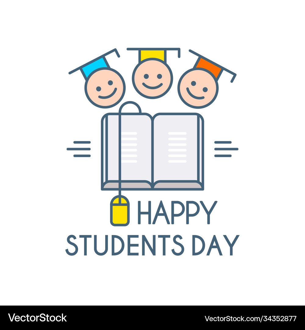 Happy students day learning graduate Happy students day learning graduate vector image
